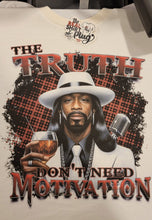 Load image into Gallery viewer, Katt WIlliams | The Truth Dont Need Motivation | Custom Cartoon | Comedy | The Real Shirt Plug ™