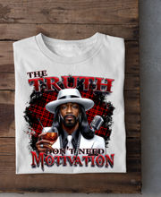 Load image into Gallery viewer, Katt WIlliams | The Truth Dont Need Motivation | Custom Cartoon | Comedy | The Real Shirt Plug ™