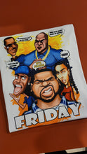 Load image into Gallery viewer, Friday | Ice Cube | Classic Movie | Custom Cartoon | 80s Babies | The Real Shirt Plug ™