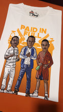 Load image into Gallery viewer, Paid In Full | Classic Movie | Custom Cartoon | 80s Babies | The Real Shirt Plug ™