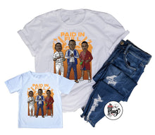 Load image into Gallery viewer, Paid In Full | Classic Movie | Custom Cartoon | 80s Babies | The Real Shirt Plug ™
