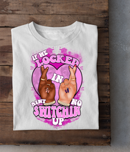 Load image into Gallery viewer, Aint No Switchin Up (Pink) | Classic | Custom Cartoon | The Real Shirt Plug ™