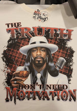 Load image into Gallery viewer, Katt WIlliams | The Truth Dont Need Motivation | Custom Cartoon | Comedy | The Real Shirt Plug ™
